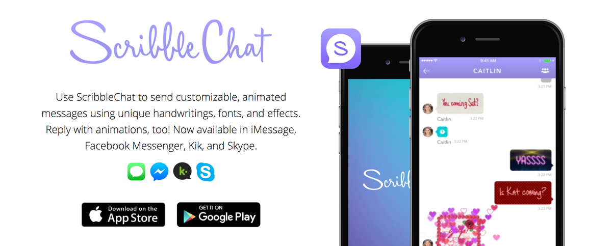 ScribbleChat screenshot and a description of the app: Use ScribbleChat to send customizable, animated messages using unique handwritings, fonts, and effects. Reply with animations, too! Now available in iMessage, Facebook Messenger, Kik, and Skype.